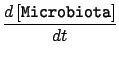 $\displaystyle \frac{d\,[\texttt{Microbiota}]}{dt}$