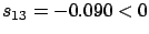 $ s_{13}=-0.090<0$